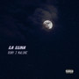 La Luna (Explicit)