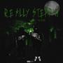 Really Steppin (Explicit)