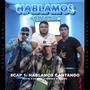 Hablamos Cantando (feat. Sempay & Aliano)