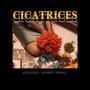 Cicatrices (feat. Jhosebet & Kendall)