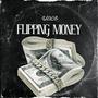 Flipping Money (Explicit)