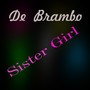 Sister Girl (Freestyle)