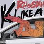 K Like A Russian (Explicit)