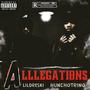 Allegations (feat. Huncho Trino) [Explicit]