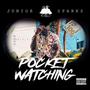 POCKET WATCHING (Explicit)