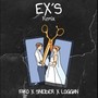 Ex´s (Remix)