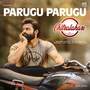 Parugu Parugu (From 