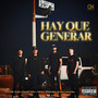 Hay Que Generar (Explicit)