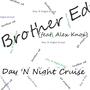 Day & Night Cruise (feat. Alex Knox)