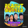 Peanut Butter (Explicit)