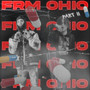 Frm Ohio, Pt II (Explicit)