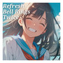 Refresh Bell Rings Twice