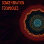 Concentration Techniques - Chill Music to Work Specifically on Mental Skill Development