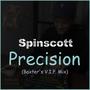 Precision (Baxter's V.I.P. Mix)