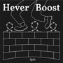 Split Hever / Boost