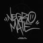 Negro Mate (Explicit)