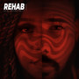 Rehab (Explicit)