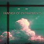 Fantasy Of Entrapments