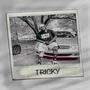 TRICKY (Explicit)