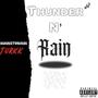 Thunder N' Rain (Explicit)