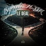 Le deal (Explicit)