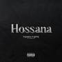 Hossana (Explicit)