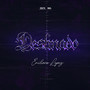 Destinado (Explicit)