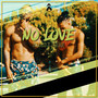 No Love (Explicit)