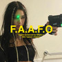 F.A.A.F.O (Explicit)