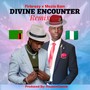 Divine Encounter (Remix)