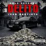 DELITO (feat. GSNV) [Explicit]