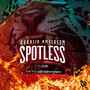 Spotless (Explicit)