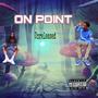 On Point (Unreleased) [Explicit]