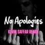 No Apologies (Saffar) [Explicit]