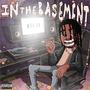 IN THE BASEMENT (Explicit)