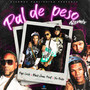 Pal De Pesos (Remix) [Explicit]