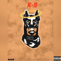 K-9 (Explicit)