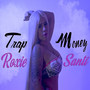 Trap Money - EP (Explicit)