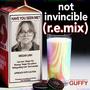 Not Invincible (r.e.mix)