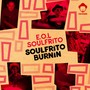 Soulfrito Burnin'