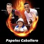 Papeles Caballero (feat. Peker la maravilla & Albert Saltos)