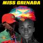 Miss Grenada (Explicit)