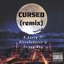 Cursed (feat. AlexxDaApexx & Trippy Ray) [Remix] [Explicit]