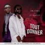 Je t'ai tout donné (feat. Le NAV225)
