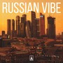 Russian Vibe (Explicit)