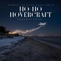 Ho-Ho Hovercraft (Runway for Santa Bonus Track)