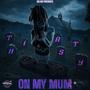 ON MY MUM (feat. Alats) [Explicit]