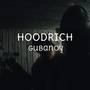 Hoodrich Gubanov (Explicit)