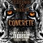 Concrete (feat. Trip God) [Explicit]