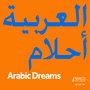 Arabic Dreams